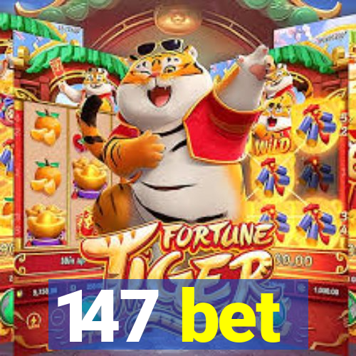 147 bet